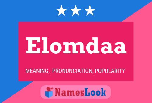 Elomdaa 名字海报