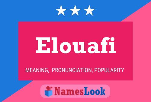 Elouafi 名字海报