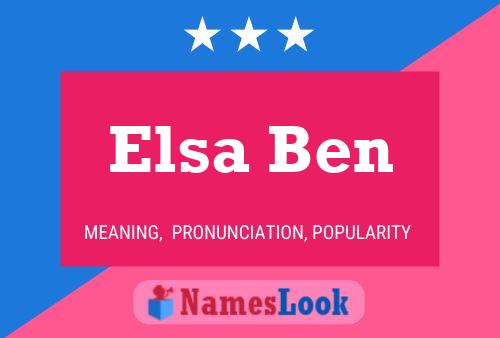 Elsa Ben 名字海报