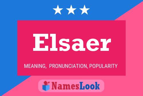 Elsaer 名字海报