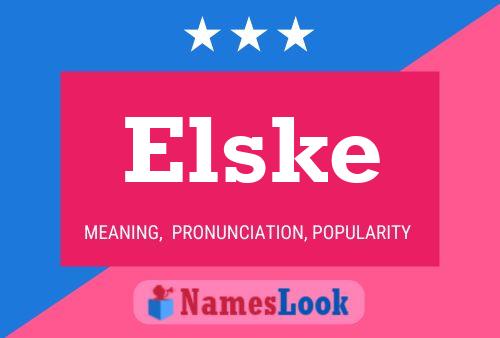 Elske 名字海报