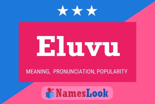 Eluvu 名字海报