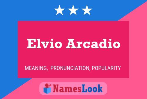 Elvio Arcadio 名字海报