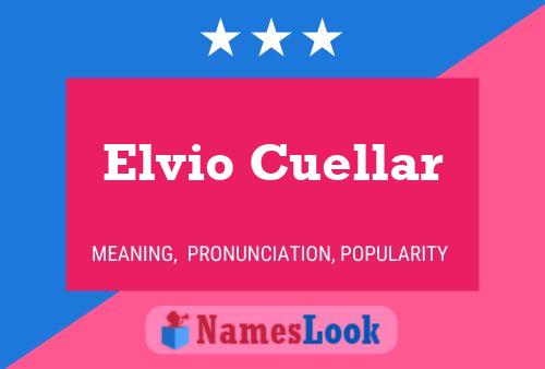 Elvio Cuellar 名字海报