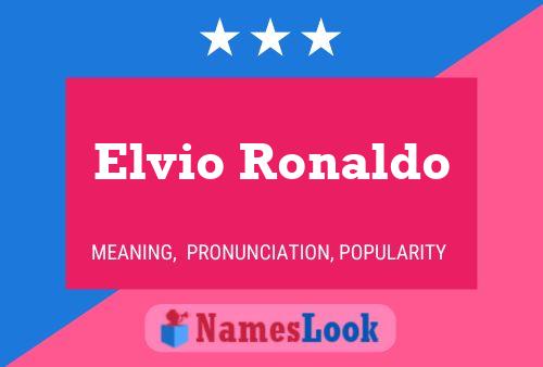 Elvio Ronaldo 名字海报