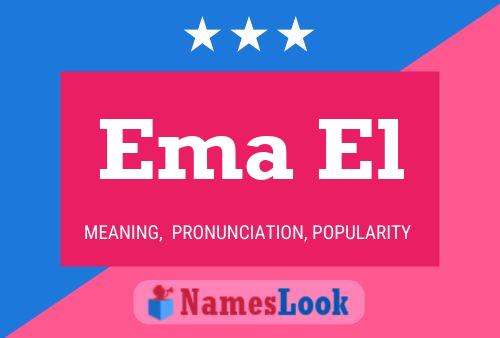 Ema El 名字海报