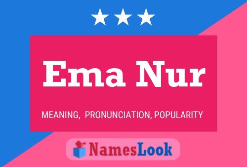 Ema Nur 名字海报