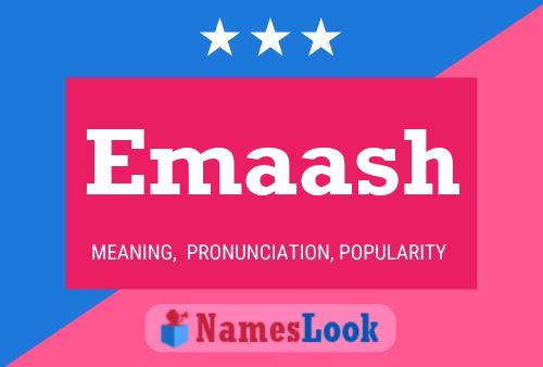 Emaash 名字海报