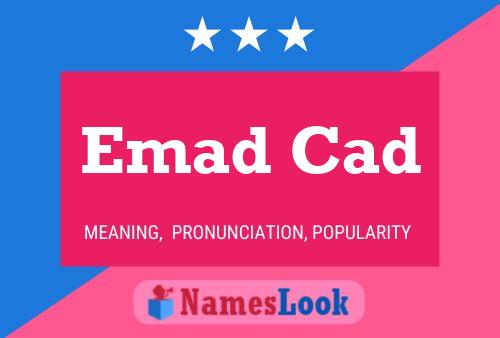 Emad Cad 名字海报