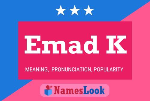 Emad K 名字海报