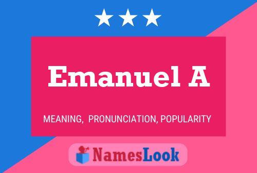 Emanuel A 名字海报