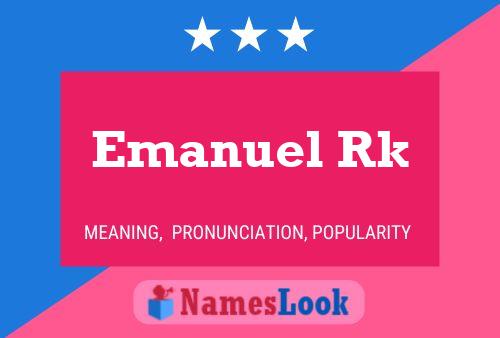 Emanuel Rk 名字海报