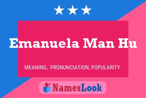 Emanuela Man Hu 名字海报