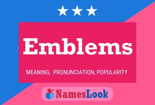 Emblems 名字海报