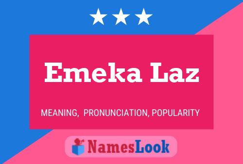 Emeka Laz 名字海报