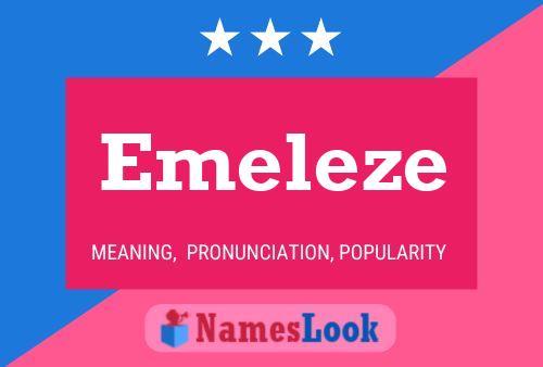 Emeleze 名字海报