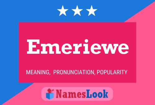 Emeriewe 名字海报