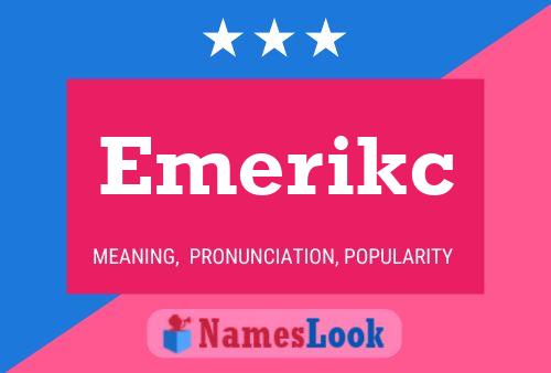 Emerikc 名字海报