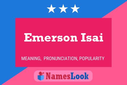 Emerson Isai 名字海报