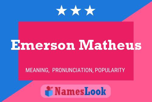 Emerson Matheus 名字海报