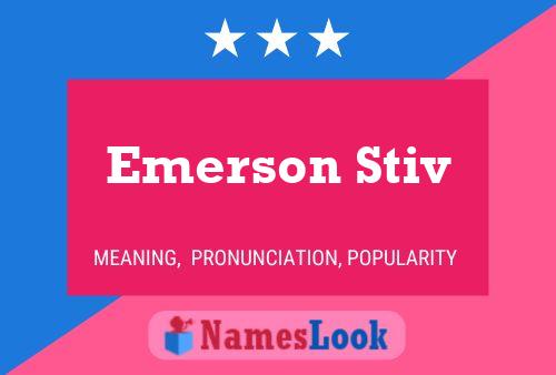 Emerson Stiv 名字海报