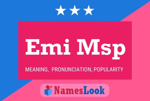 Emi Msp 名字海报