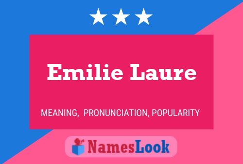 Emilie Laure 名字海报