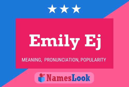 Emily Ej 名字海报