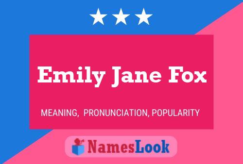 Emily Jane Fox 名字海报