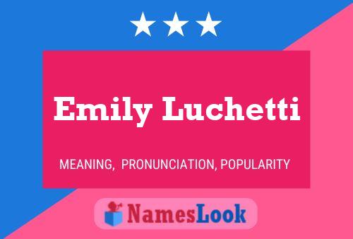 Emily Luchetti 名字海报