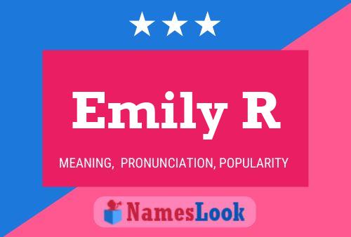 Emily R 名字海报