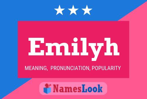 Emilyh 名字海报