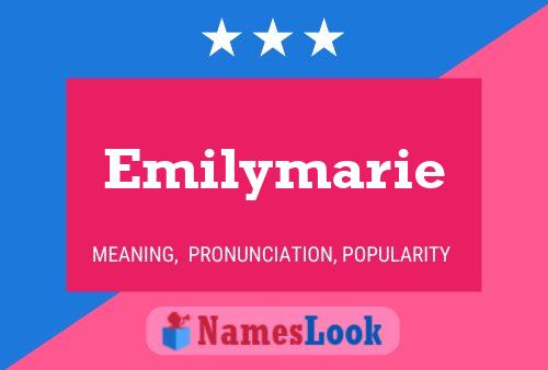 Emilymarie 名字海报