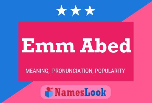 Emm Abed 名字海报