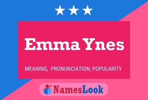 Emma Ynes 名字海报