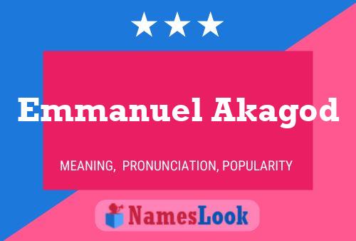 Emmanuel Akagod 名字海报