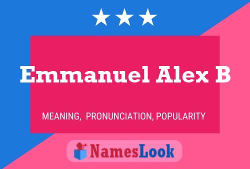 Emmanuel Alex B 名字海报