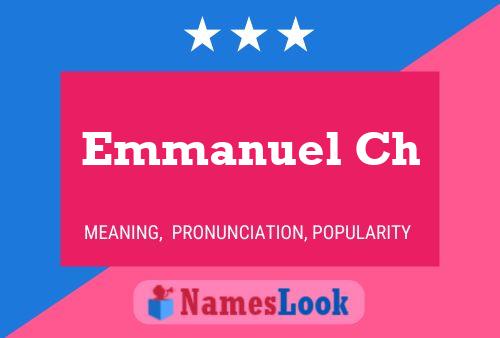 Emmanuel Ch 名字海报