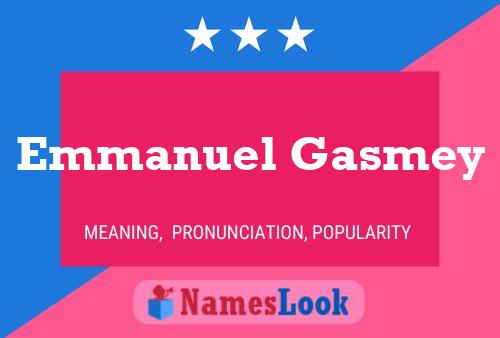 Emmanuel Gasmey 名字海报