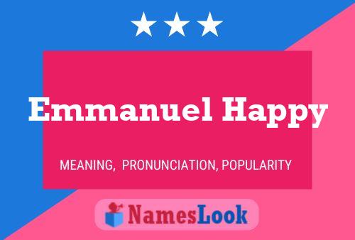 Emmanuel Happy 名字海报