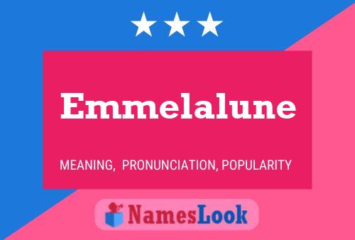 Emmelalune 名字海报