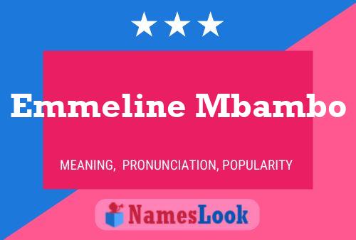 Emmeline Mbambo 名字海报