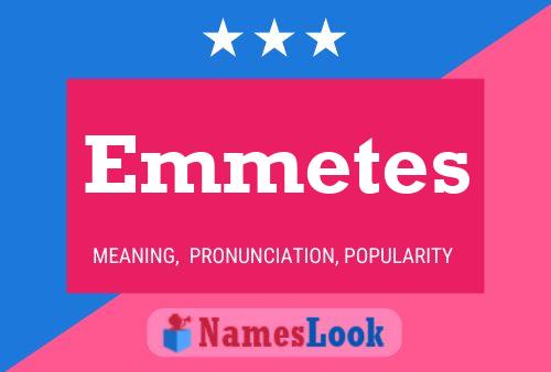 Emmetes 名字海报