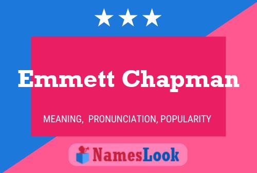 Emmett Chapman 名字海报