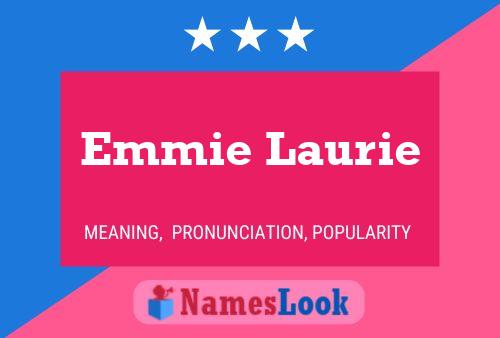 Emmie Laurie 名字海报