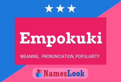 Empokuki 名字海报