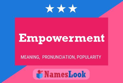 Empowerment 名字海报