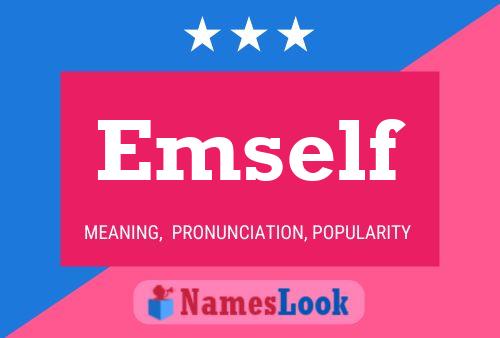 Emself 名字海报