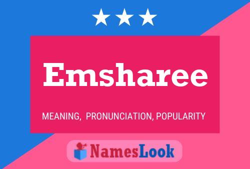 Emsharee 名字海报