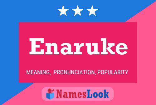 Enaruke 名字海报